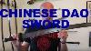 Épée Chinoise Antique D'épée De Dao Aka